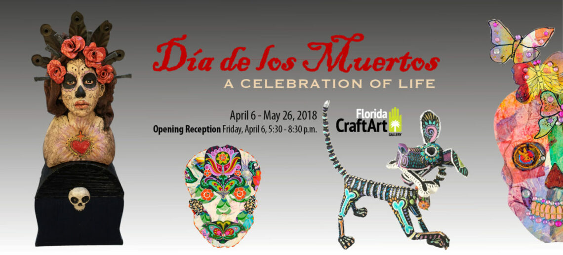 Dia de los muertos exhibition florida craftart