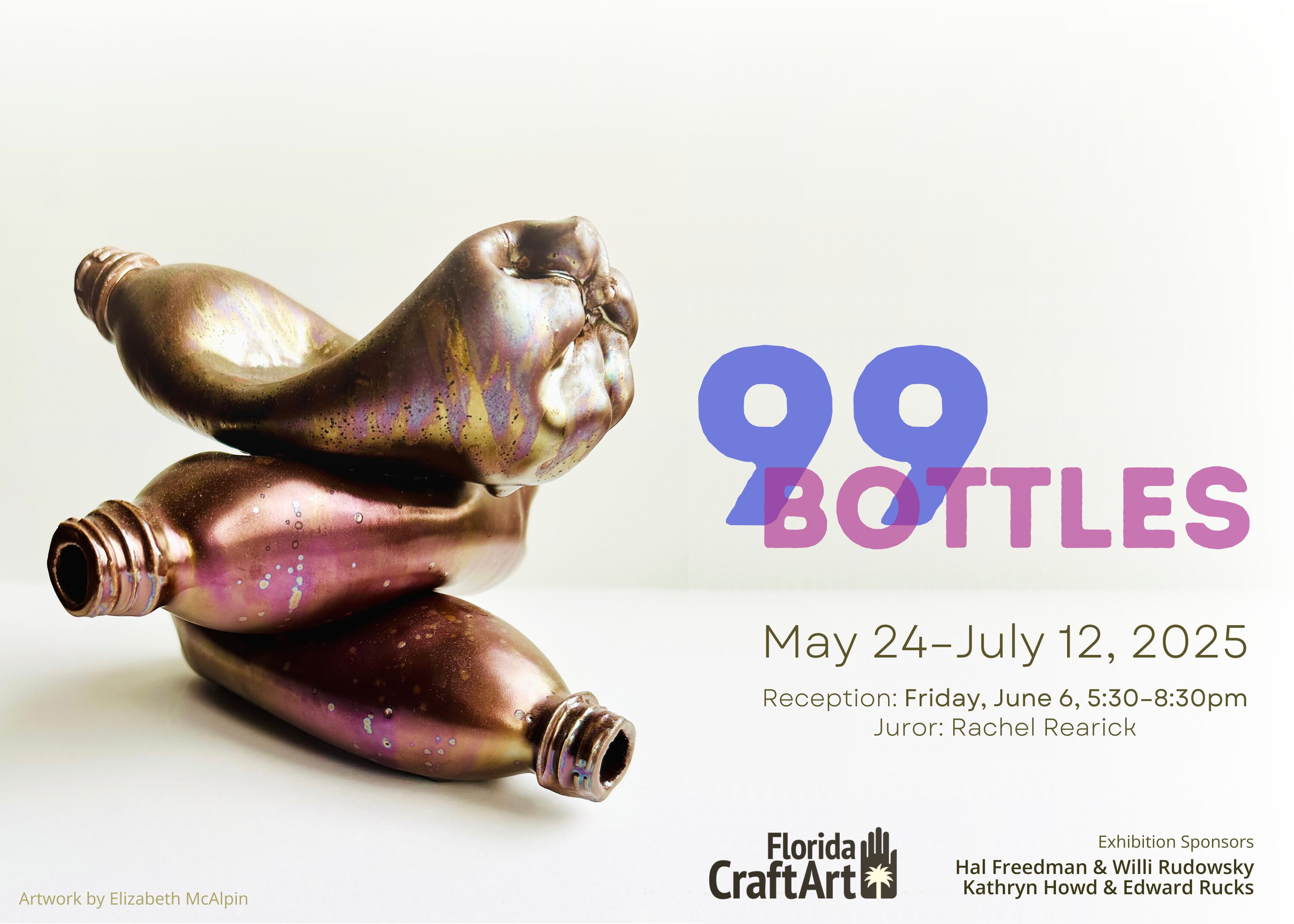 99 Bottles exhibition at Florida CraftArt juried by Rachel Rearick