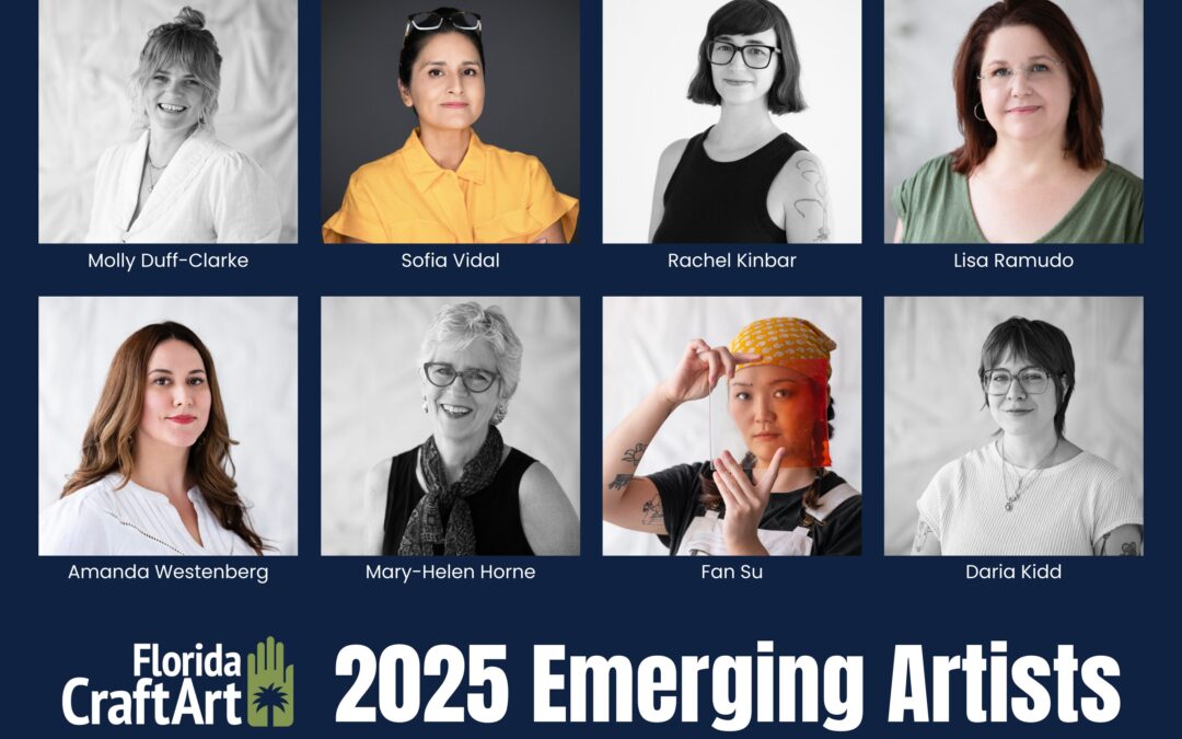 2025 Florida CraftArt Emerging Artists