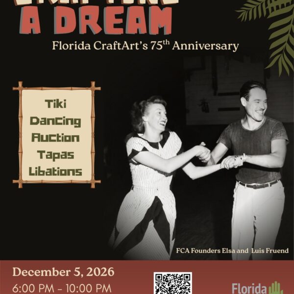 Crafting a Dream: Florida CraftArt's 75th Anniversary Fundraiser