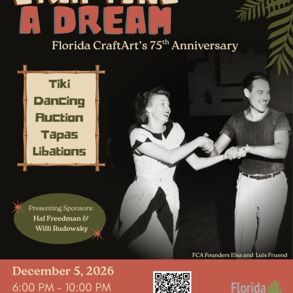 Crafting a Dream: Florida CraftArt's 75th Anniversary Fundraiser